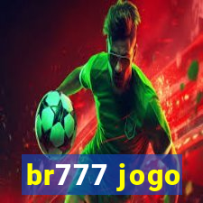 br777 jogo